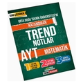  YKS AYT Matematik Ortadoğu Teknik Üniversitesini Kazandıran Trend Notlar Trend Akademi Yayınları 2021