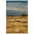  Alıç Ağacının Gölgesinde Anadolu Bozkırları - Kollektif