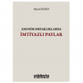  Anonim Ortaklıklarda İmtiyazlı Paylar - Murat Besen