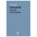  Cereyanlar Türkiye’de Siyasî İdeolojiler - Tanıl Bora