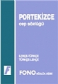 Portekizce Cep Sözlüğü (Portekizce  Türkçe / Türkçe  Portekizce) Fono Yayınları