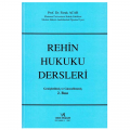 Rehin Hukuku Dersleri - Faruk Acar