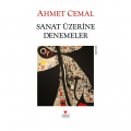 Sanat Üzerine Denemeler - Ahmet Cemal
