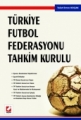 Türkiye Futbol Federasyonu Tahkim Kurulu - Talat Emre Koçak