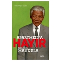 Apartheıd’a Hayır Nelson Mandela - Veronique Tadjo