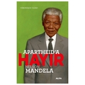  Apartheıd’a Hayır Nelson Mandela - Veronique Tadjo