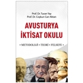 Avusturya İktisat Okulu - Coşkun Can Aktan, Turan Yay