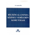  Bilişim Alanında Kişisel Verilerin Korunması - Alaattin Bük