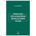 Franchise Sözleşmesinde Denkleştirme Talebi - M. Zahid Doğanay