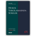 Hukuk Yargılamasında Süreler - Yasin Köse