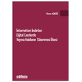 İnternetten İndirilen Dijital Eserlerde Yayma Hakkının Tükenmesi İlkesi - Ahunur Açıkgöz