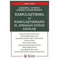 Kamulaştırma ve Kamulaştırmasız El Atmadan Doğan Davalar - Cemil Temel