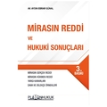  Mirasın Reddi ve Hukuki Sonuçları - Aydın Ebrar Günal