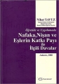 Nafaka, Nişan ve Katkı Payı İle İlgili Davalar - Nihat Yavuz