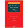 Şirket Ortaklarının Sosyal Güvenlik Hakları ve Borçları - Senem Değer