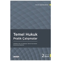  Temel Hukuk Pratik Çalışmalar - Halil Kalabalık