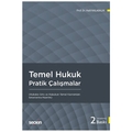 Temel Hukuk Pratik Çalışmalar - Halil Kalabalık