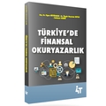  Türkiye'de Finansal Okuryazarlık - Figen Büyükakın, Özgür Bayram Soylu, Sedanur Demir