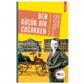 Ben Küçük Bir Çocukken - Erich Kastner