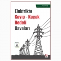 Elektrikte Kayıp Kaçak Bedeli Davaları - Yusuf Memiş