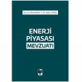 Enerji Piyasası Mevzuatı - Murat Balcı, Aytaç Yüksel