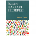 İnsan Hakları Felsefesi - Harun Tepe