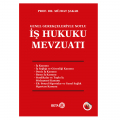 İş Hukuku Mevzuatı - Müjdat Şakar