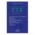  TTK ve İlgili Mevzuat - Başak Başoğlu
