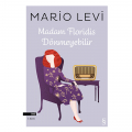 Madam Floridis Dönmeyebilir - Mario Levi