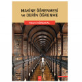  Makine Öğrenmesi ve Derin Öğrenme - Necmi Gürsakal