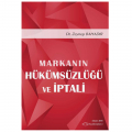  Markanın Hükümsüzlüğü ve İptali - Zeynep Bahadır