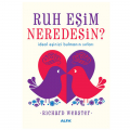  Ruh Eşim Neredesin? - Richard Webster