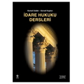  İdare Hukuku Dersleri - Kemal Gözler, Gürsel Kaplan