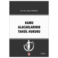  Kamu Alacaklarının Tahsil Hukuku - Adnan Gerçek