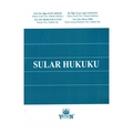  Sular Hukuku - Oğuz Sancakdar, Hande Sena Çalış, Uğur Samancı, Merve Işık