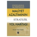  Maliyet Azaltımının Stratejik Yol Haritası - Orhan Elmacı