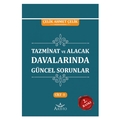  Tazminat Davalarında Güncel Sorunlar Cilt I - Çelik Ahmet Çelik
