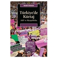  Türkiye'de Kürtaj AKP ve Biyopolitika - Sedef Erkmen
