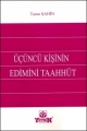  Üçüncü Kişinin Edimini Taahhüt - Turan Şahin