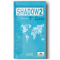 7 th Class Shadow 2 Integrated Skills With Agressive Teaching Method İrem Yayınları