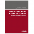  Borçlar Hukuku Genel Hükümler Çözümlü Pratik Çalışmalar - Gökçe Kurtulan Güner