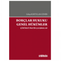 Borçlar Hukuku Genel Hükümler Çözümlü Pratik Çalışmalar - Gökçe Kurtulan Güner