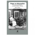  Papa ve Mussolini - David I. Kertzer