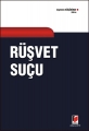 Rüşvet Suçu - Alptekin Küşükince