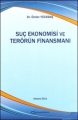  Suç Ekonomisi ve Terörün Finansmanı - Önder Yücebaş