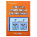  TIA Portal ile Operatör Panel ve Scada Programlama - Yavuz Eminoğlu