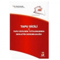  Tapu Sicili ve Tapu Sicilinin Tutulmasında Devletin Sorumluluğu - M. Altuğ İmamoğlu
