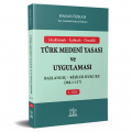 Türk Medeni Yasası ve Uygulaması Cilt 1 Başlangıç, Kişiler Hukuku - Hasan Özkan