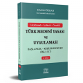  Türk Medeni Yasası ve Uygulaması Cilt 1 Başlangıç, Kişiler Hukuku - Hasan Özkan