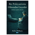  Bir Psikiyatristin Odasından Geçenler - Robert Williams